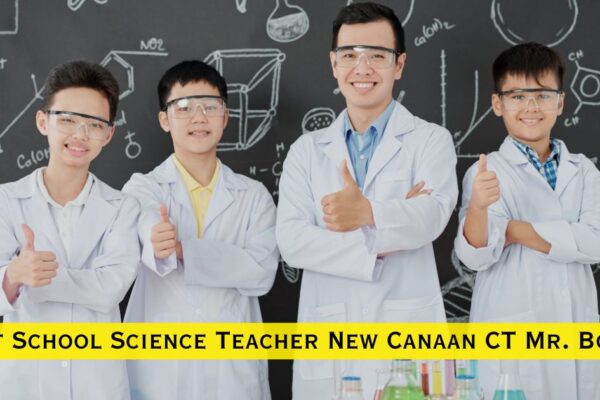 East School Science Teacher New Canaan CT Mr. Bothe