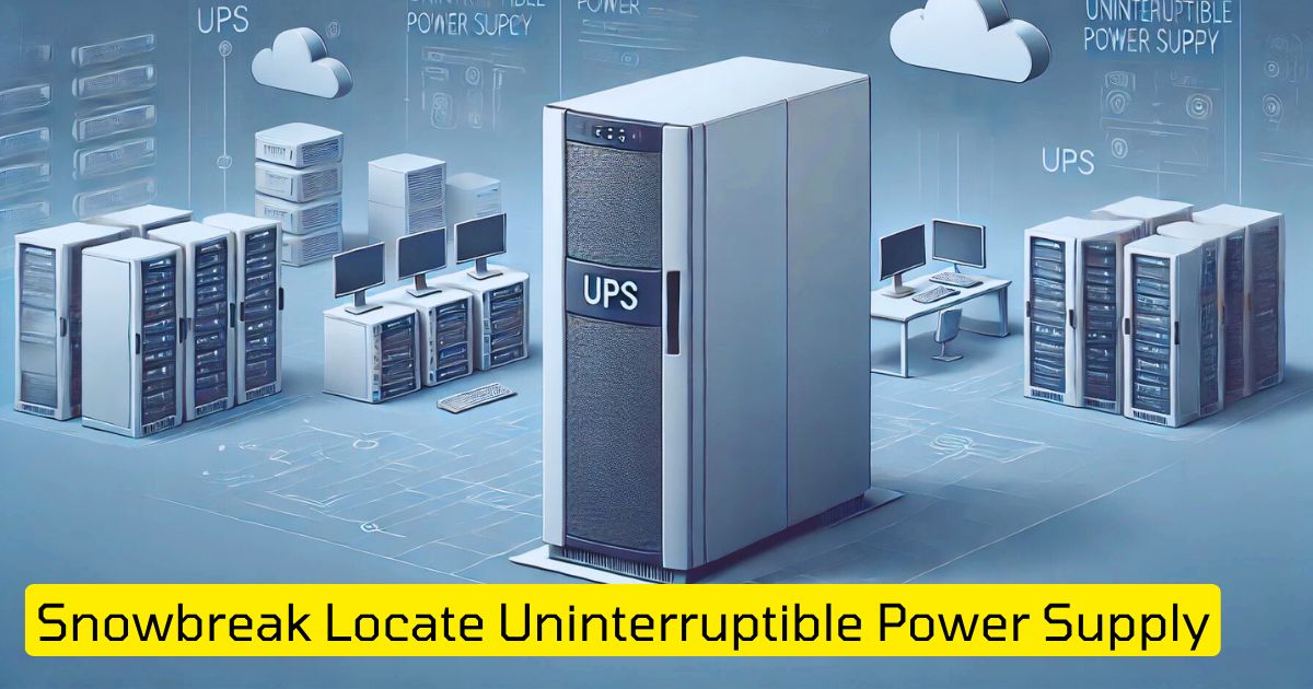 snowbreak locate uninterruptible power supply