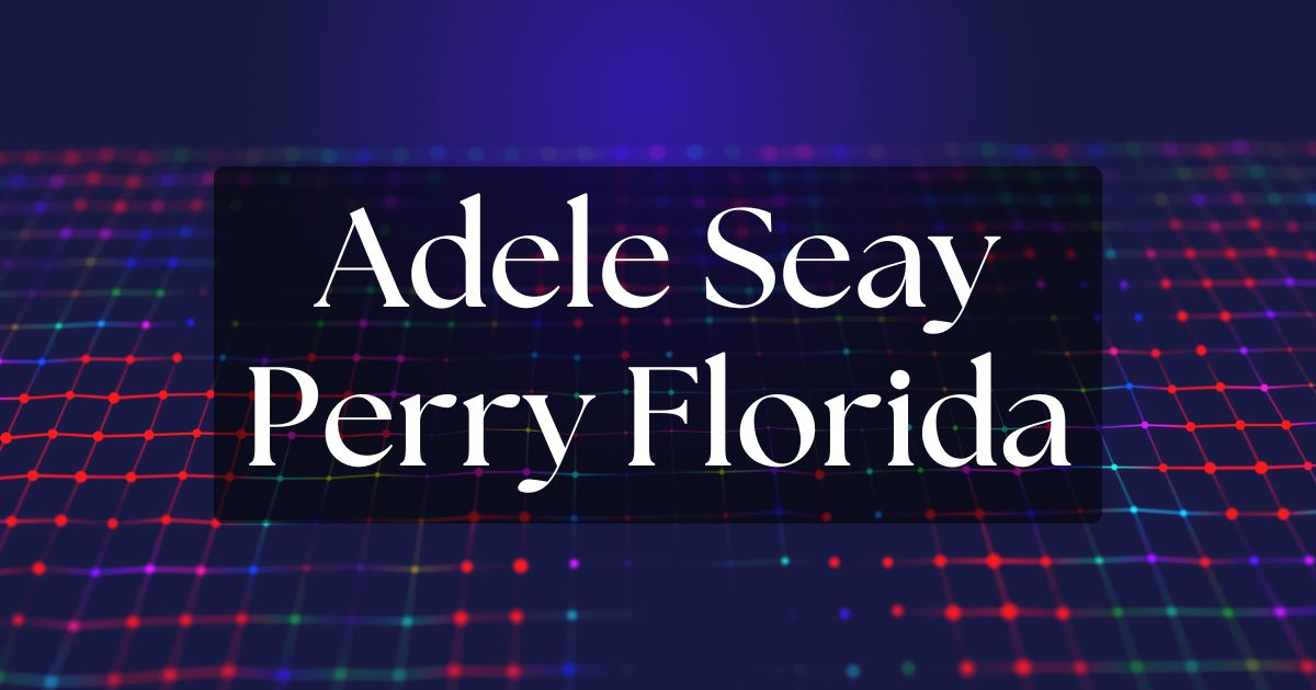 Adele Seay Perry Florida